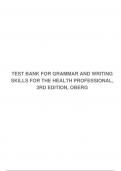 TEST BANK FOR GRAMMAR AND WRITING SKILLS FOR THE HEALTH PROFESSIONAL, 3RD EDITION, OBERG