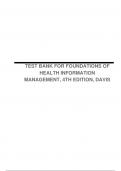 TEST BANK FOR FOUNDATIONS OF HEALTH INFORMATION MANAGEMENT, 4TH EDITION, DAVIS