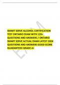 SMART SERVE ALCOHOL CERTIFICATION  TEST ONTARIO EXAM WITH 120+  QUESTIONS AND ANSWERS / ONTARIO  SMART SERVE ACTUAL EXAM LATEST 2024  QUESTIONS AND ANSWERS GOOD SCORE GUARANTEED GRADE A+ 