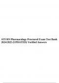ATI RN Pharmacology Proctored Exam Test Bank 2024/2025 (UPDATED) Verified Answers.