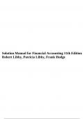Solution Manual for Financial Accounting 11th Edition Robert Libby, Patricia Libby, Frank Hodge | All Chapter 1-13 . A+