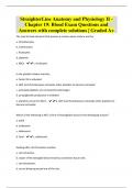 StraighterLine Anatomy and Physiology II - Chapter 19&colon; Blood Exam Questions and Answers with complete solutions &vert; Graded A&plus;