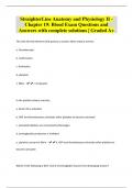 StraighterLine Anatomy and Physiology II - Chapter 19: Blood Exam Questions and Answers with complete solutions | Graded A+ 