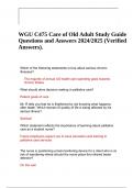 WGU C475 Care of Old Adult Study Guide Questions and Answers 2024/2025 (Verified Answers).