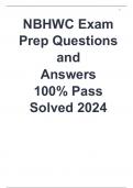 NBHWC Exam Prep Questions and  Answers  100% Pass Solved 2024
