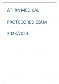 ATI RN MEDICAL PROTOCORED EXAM 2023/2024          