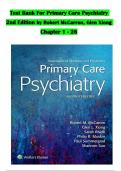 TEST BANK For Primary Care Psychiatry, 2nd Edition by Robert McCarron, Glen Xiong, Verified Chapters 1 - 26, Complete Newest Version