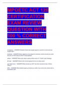 MPOETC ACT 120  CERTIFICATION  EXAM REVIEW QUESTION WITH  100 &percnt; CORRECT  ANSWERS