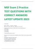 MSF Exam 2 Practice  TEST QUESTIONS WITH  CORRECT ANSWERS  LATEST UPDATE 2023
