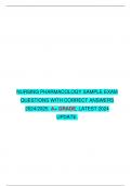 NURSING PHARMACOLOGY SAMPLE EXAM QUESTIONS WITH CORRECT ANSWERS 2024&sol;2025&period; A&plus; GRADE&comma; LATEST 2024 UPDATE&period;
