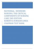MATERNAL- NEWBORN  NURSING: THE CRITICAL  COMPONENTS OF NURSING  CARE 2ND EDITION  ROBERTA DURHAM LINDA  CHAPMAN TEST BANK