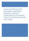 DAVIS ADVANTAGE FOR  MATERNAL-NEWBORN   NURSING- CRITICAL  COMPONENTS OF NURSING  CARE 4TH EDITION DURHAM  TEST BANK