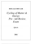 BIOL 4.4.3 DRY LAB CYCLING OF MATTER & ENERGY PRE-LAB REVIEW EXAM Q & A 2024