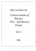 PHYC 4.3.4 DRY LAB CONSERVATION OF ENERGY PRE-LABREVIEW EXAM Q & A 2024