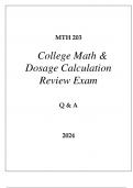 MTH 203 COLLEGE MATH & DOSAGE CALCULATIONS EXAM Q & A 2024 HONDROS&period;p