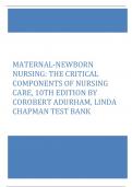 MATERNAL-NEWBORN NURSING: THE CRITICAL COMPONENTS OF NURSING CARE, 10TH EDITION BY COROBERT ADURHAM, LINDA CHAPMAN TEST BANK