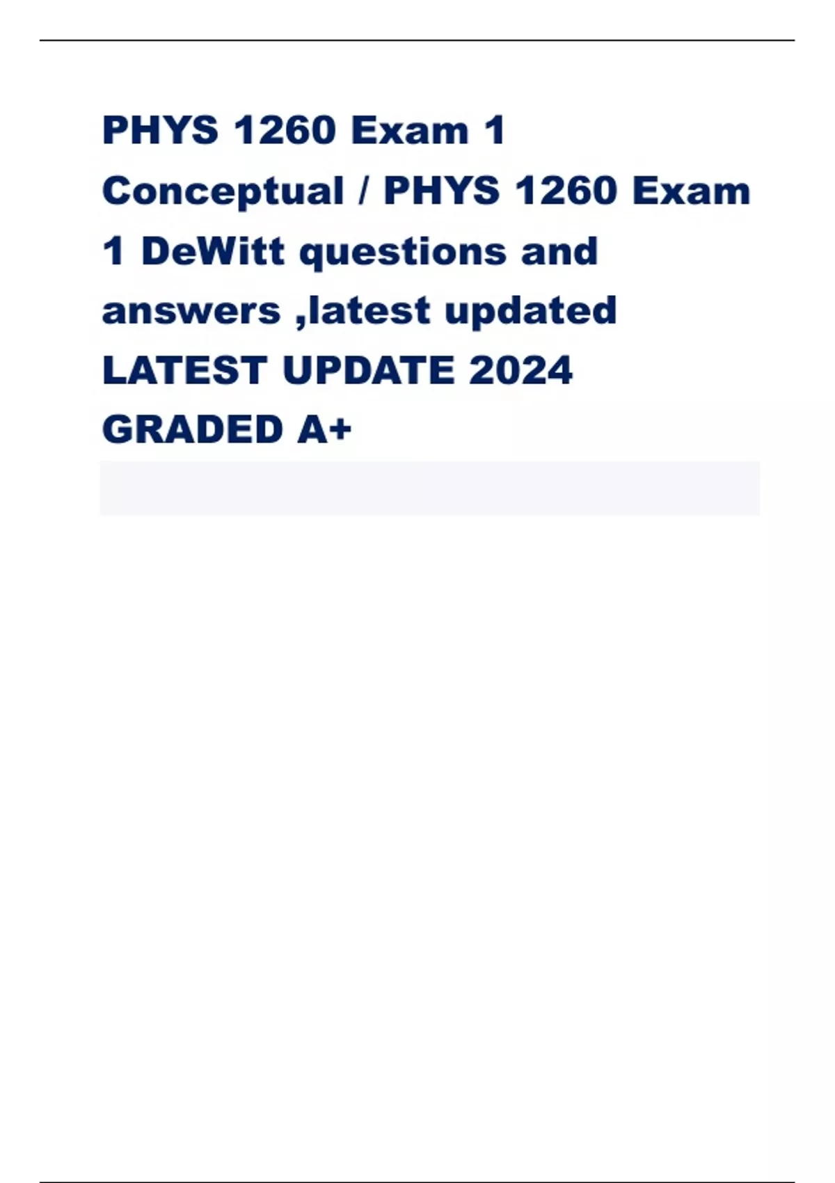 PHYS 1260 Exam 1 Conceptual / PHYS 1260 Exam 1 DeWitt questions and ...