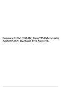 Summary CySA&plus; &lpar;CS0-002&rpar; CompTIA Cybersecurity Analyst &lpar;CySA&rpar; 2023 Exam Prep Answered&period;