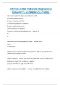 CRITICAL CARE NURSING &lpar;Respiratory&rpar; EXAM WITH VERIFIED SOLUTIONS&period;