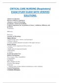 CRITICAL CARE NURSING &lpar;Respiratory&rpar; EXAM STUDY GUIDE WITH VERIFIED  SOLUTIONS&period;