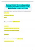 Barkley PMHNP Review Exam (Most Commonly Used Assessment Tools - Neurological Exam 100% Pass
