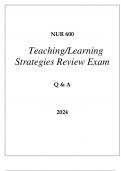NU 600 TEACHING & LEARNING STRATEGIES REVIEW EXAM Q & A 2024 HERZING.