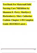 Test Bank For Maternal Child Nursing Care 7th Edition by Shannon E. Perry, Marilyn J. Hockenberry, Mary Catherine Cashion Chapter 1-50 Complete Guide 2023/2024 Latest ,.