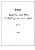 DH 211 GENERAL AND ORAL PATHOLOGY REVIEW EXAM Q & A 2024 HERZING.