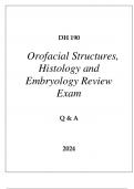 DH 190 OROFACIAL STRUCTURES, HISTOLOGY, AND EMBRYOLOGY REVIEW EXAM Q & A 2024