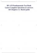 RN ATI Fundamentals Test Bank, Latest Complete Questions & answers;All Chapters, A+ Rated guide