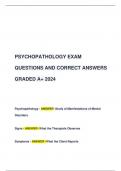 PSYCHOPATHOLOGY EXAM  QUESTIONS AND CORRECT ANSWERS  GRADED A+ 2024