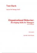 Test Bank For Organizational Behavior Developing Skills for Managers 1st Edition By Eric Lamm, Jennifer Tosti-Kharas (All Chapters, 100% Original Verified, A+ Grade)