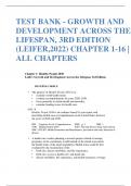 TEST BANK - GROWTH AND DEVELOPMENT ACROSS THE LIFESPAN, 3RD EDITION (LEIFER,2022) CHAPTER 1-16  ALL CHAPTERS
