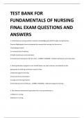 TEST BANK FOR  FUNDAMENTALS OF NURSING FINAL EXAM QUESTIONS AND  ANSWERS