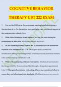 COGNITIVE BEHAVIOR  THERAPY CBT 222 EXAM WITH 100% CORRECT ANSWERS