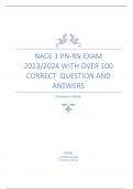 NACE 1 PN-RN EXAM 2023/2024 WITH OVER 100  CORRECT  QUESTION AND ANSWERS