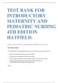 TEST BANK FOR INTRODUCTORY MATERNITY AND PEDIATRIC NURSING 4TH EDITION HATFIELD.