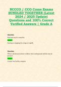 NCCCO / CCO Crane Exams BUNDLED TOGETHER (Latest 2024 / 2025 Update) Questions and 100% Correct Verified Answers | Grade A