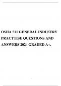 OSHA 511 GENERAL INDUSTRY PRACTTISE QUESTIONS AND ANSWERS 2024 GRADED A+. 