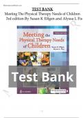 TEST BANK for Meeting the Physical Therapy Needs of Children 3RD) Chapter 1-26 Susan K. Effgen, Alyssa LaForme Fiss