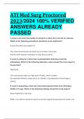 ATI Med Surg Proctored 2023&sol;2024 100&percnt; VERIFIED  ANSWERS ALREADY  PASSED