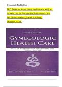 TEST BANK For Gynecologic Health Care: With an Introduction to Prenatal and Postpartum Care, 4th Edition by Kerri Durnell Schuiling, Verified Chapters 1 - 35, Complete Newest Version
