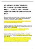 ATI URINARY ELIMINATION EXAM  (ACTUAL) LATEST 2024 WITH 200+ EXPERT CERTIFIED QUESTIONS AND ANSWERS I ALREADY GRADED A+ NEW! NEW!   