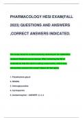 PHARMACOLOGY HESI EXAM(FALL  2023) QUESTIONS AND ANSWERS  ,CORRECT ANSWERS INDICATED.