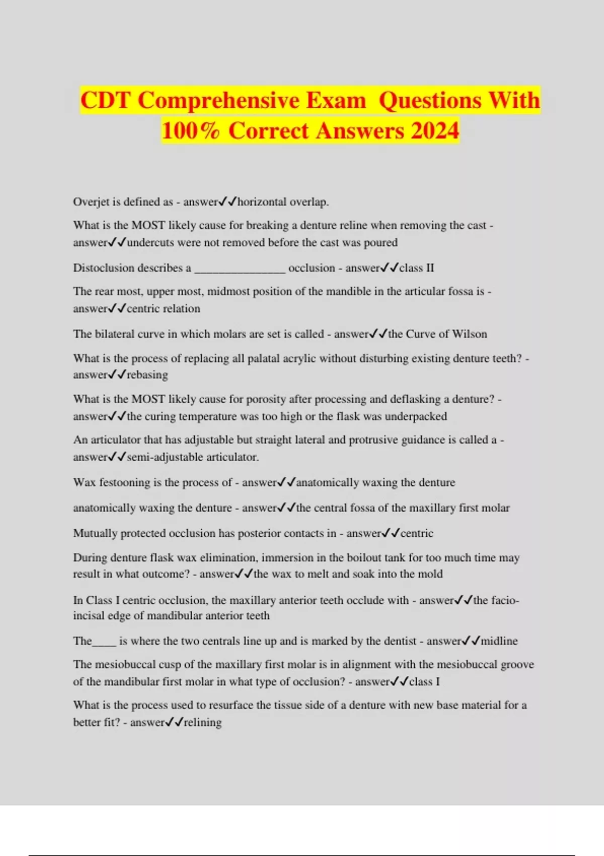 CDT Comprehensive Exam Questions With 100 Correct Answers 2024 CDT