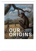 Test Bank For Our Origins Discovering Physical Anthropology, 5th Edition By Clark Spencer Larsen (Norton)