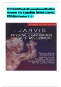 Physical Examination and Health Assessment, 4th Canadian Edition (Jarvis, 2024) TEST BANK, Verified Chapters 1 - 31, Complete Newest Version