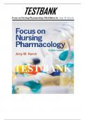 Test Bank Focus on Nursing Pharmacology 8th Edition Amy karch chapter 1_59, QUESTIONS  And ANSWERS