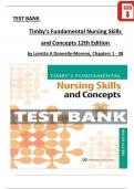 Timby's Fundamental Nursing Skills and Concepts, 12th Edition TEST BANK by Loretta A Donnelly-Moreno, All Chapters 1 - 38, Complete Verified Latest Version