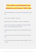 Fiber Optics (Light Brigade) Exam Questions and Answers 100% Pass